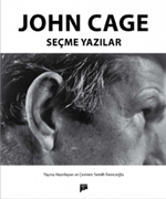 John Cage: "Seçme Yazılar", Pan Yayınları 2012
