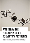 Paths from the Philosophy of Art to Everyday Aesthetics
