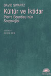 Kültür ve İktidar . Pierre Bourdieu