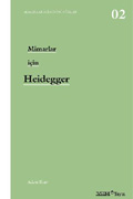 Mimarlar İçin Heidegger