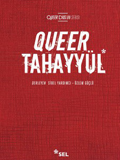 "Queer Tahayyül"